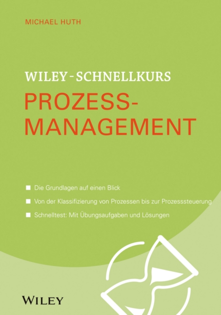 Wiley-Schnellkurs Prozessmanagement, Paperback / softback Book