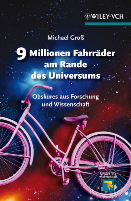 9 Millionen Fahrr der am Rande des Universums : Obskures aus Forschung und Wissenschaft, PDF eBook