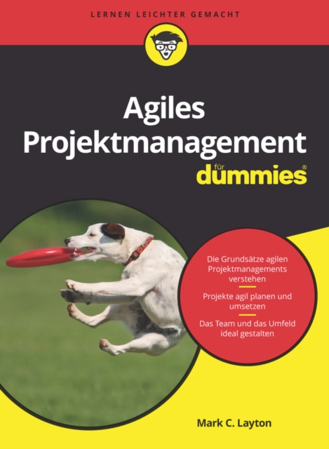 Agiles Projektmanagement fur Dummies, Paperback / softback Book