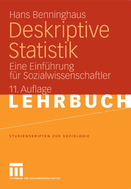 Deskriptive Statistik : Eine Einfuhrung fur Sozialwissenschaftler, PDF eBook