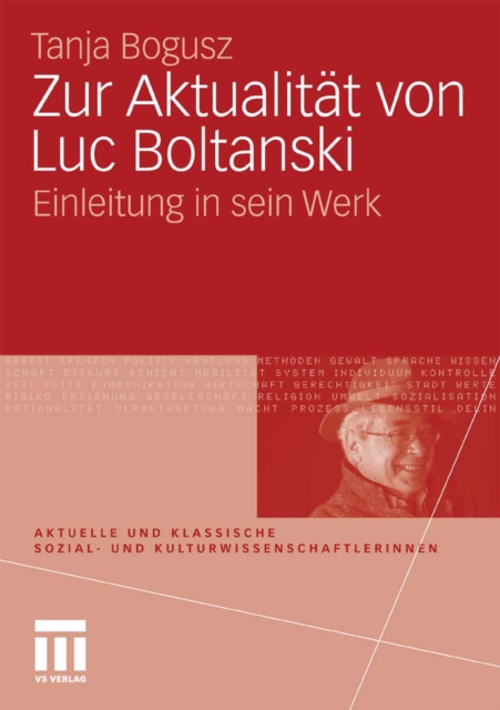 Zur Aktualitat von Luc Boltanski : Einleitung in sein Werk, PDF eBook