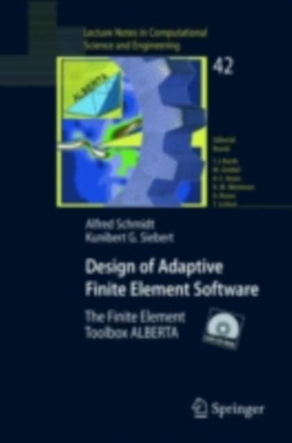 Design of Adaptive Finite Element Software : The Finite Element Toolbox ALBERTA, PDF eBook