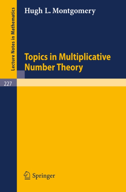 Topics in Multiplicative Number Theory, PDF eBook
