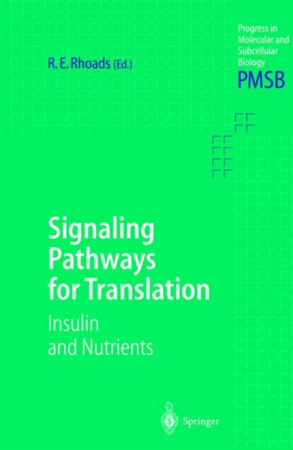 Signaling Pathways for Translation : Insulin and Nutrients, Hardback Book