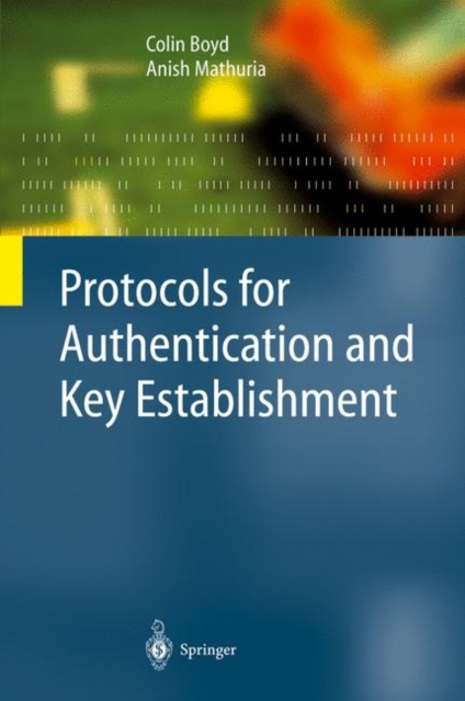 Protocols for Authentication and Key Establishment, Hardback Book