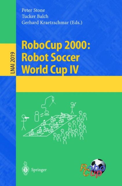 RoboCup 2000: Robot Soccer World Cup IV, PDF eBook