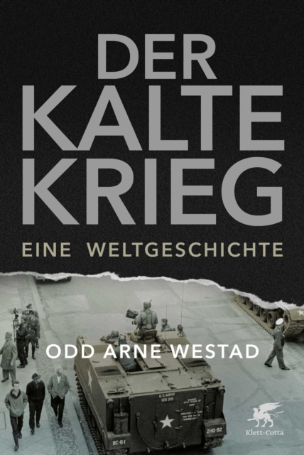Der Kalte Krieg : Eine Weltgeschichte, EPUB eBook