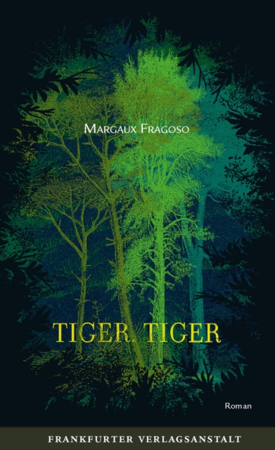 Tiger, Tiger : Deutsche Ausgabe, EPUB eBook
