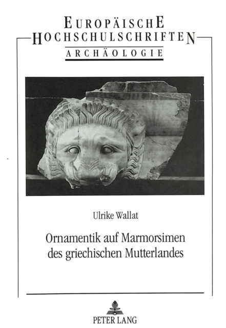 Ornamentik auf Marmorsimen des griechischen Mutterlandes, Paperback Book