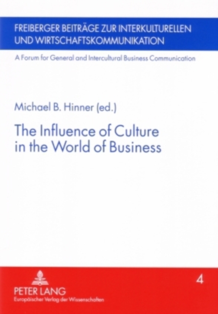 The Influence of Culture in the World of Business, Paperback / softback Book