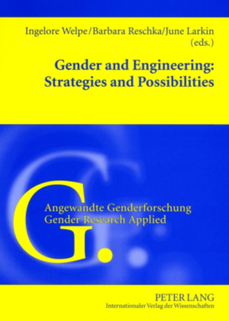 Gender and Engineering: Strategies and Possibilities, Paperback / softback Book