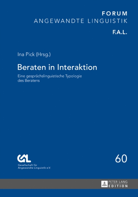 Beraten in Interaktion : Eine gespraechslinguistische Typologie des Beratens, EPUB eBook