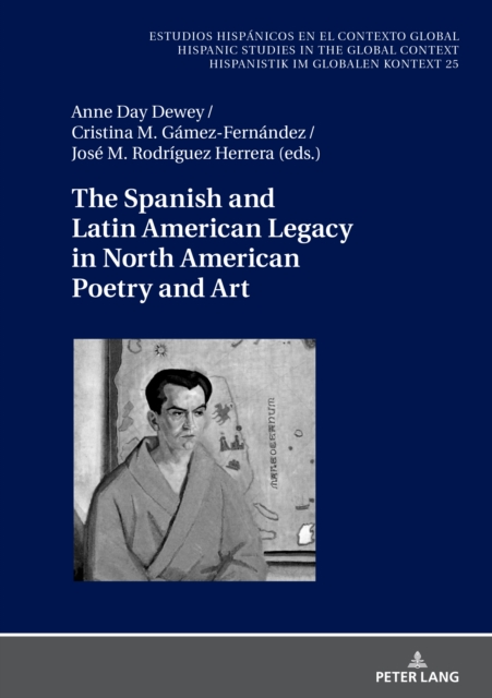 The Spanish and Latin American Legacy in North American Poetry and Art, EPUB eBook