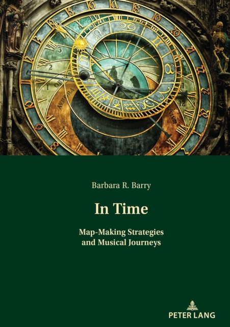 In Time : Map-Making Strategies and Musical Journeys, EPUB eBook