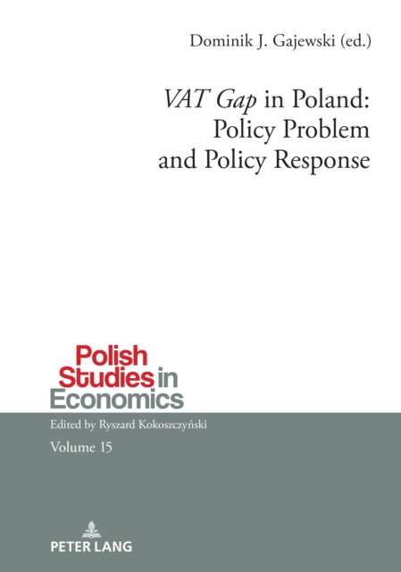 'VAT Gap' in Poland: Policy Problem and Policy Response, PDF eBook