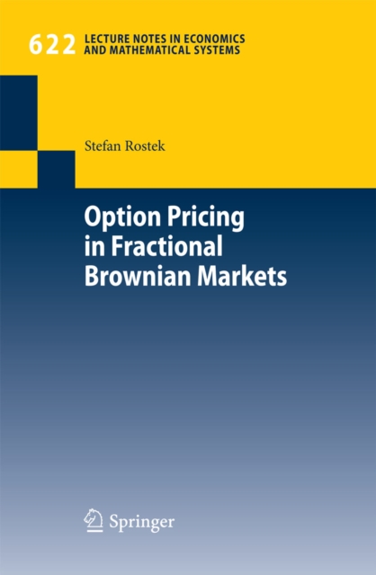 Option Pricing in Fractional Brownian Markets, PDF eBook