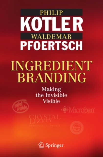 Ingredient Branding : Making the Invisible Visible, PDF eBook