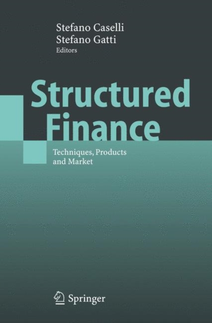 Structured Finance : Techniques, Products and Market, Paperback / softback Book