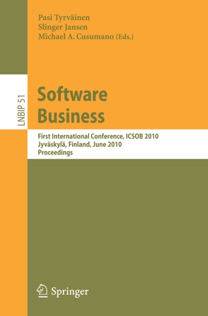 Software Business : First International Conference, ICSOB 2010, Jyvaskyla, Finland, June 21-23, 2010, Proceedings, PDF eBook