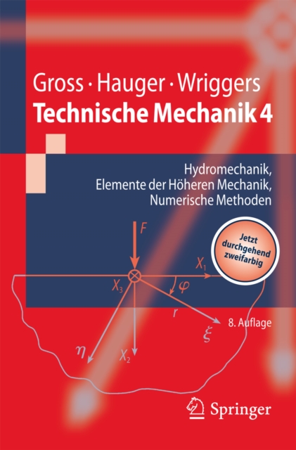 Technische Mechanik 4 : Hydromechanik, Elemente der Hoheren Mechanik, Numerische Methoden, PDF eBook