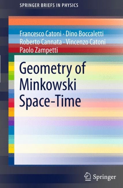 Geometry of Minkowski Space-Time, Paperback / softback Book
