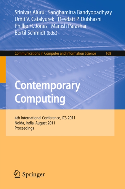 Contemporary Computing : 4th International Conference, IC3 2011, Noida, India, August 8-10, 2011. Proceedings, PDF eBook