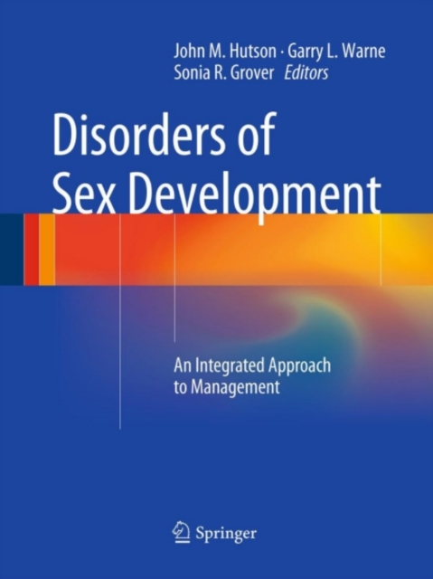 Disorders of Sex Development : An Integrated Approach to Management, PDF eBook