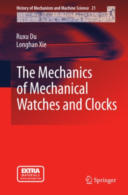 The Mechanics of Mechanical Watches and Clocks, PDF eBook