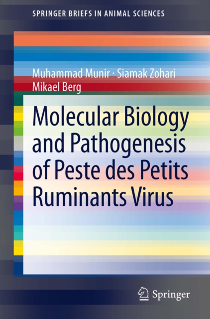 Molecular Biology and Pathogenesis of Peste des Petits Ruminants Virus, PDF eBook