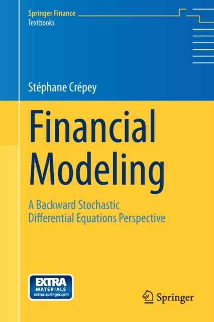 Financial Modeling : A Backward Stochastic Differential Equations Perspective, PDF eBook
