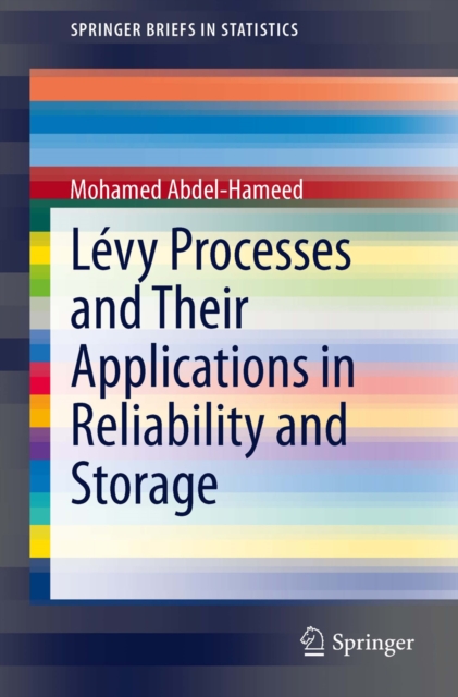 Levy Processes and Their Applications in Reliability and Storage, PDF eBook