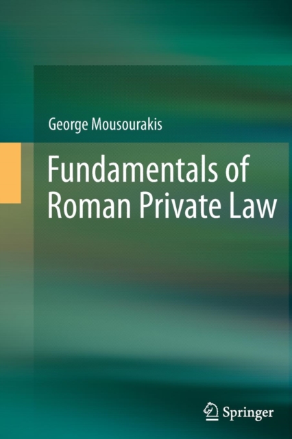 Fundamentals of Roman Private Law, Paperback / softback Book