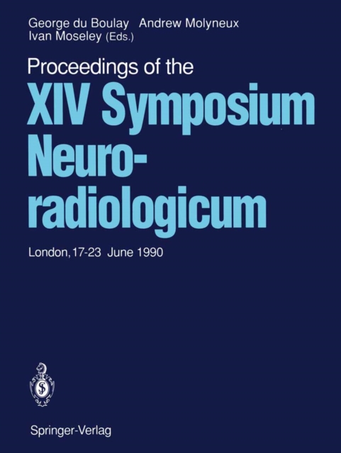 Proceedings of the XIV Symposium Neuroradiologicum : London, 17-23 June 1990, PDF eBook