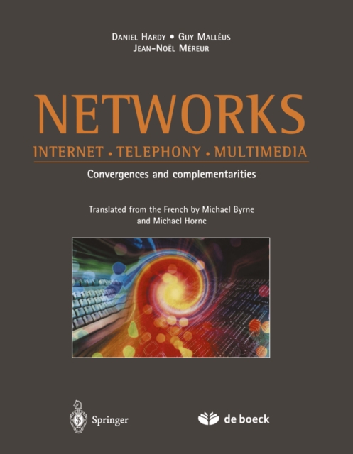 Networks : Internet * Telephony * Multimedia, PDF eBook