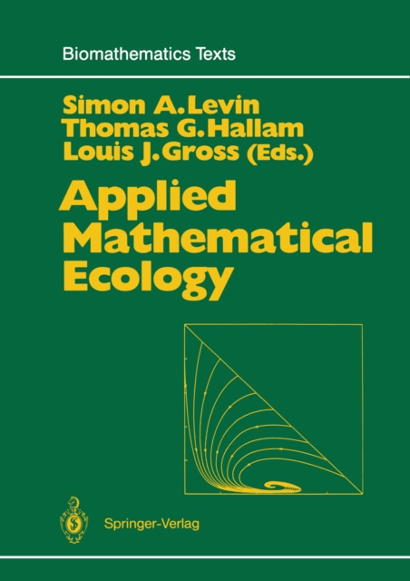Applied Mathematical Ecology, PDF eBook