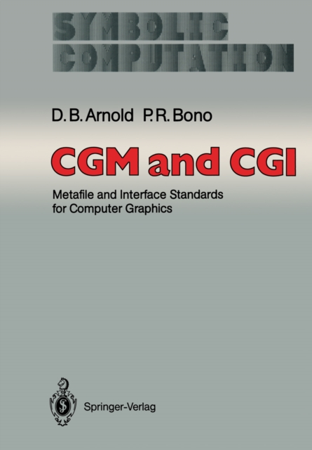 CGM and CGI : Metafile and Interface Standards for Computer Graphics, PDF eBook