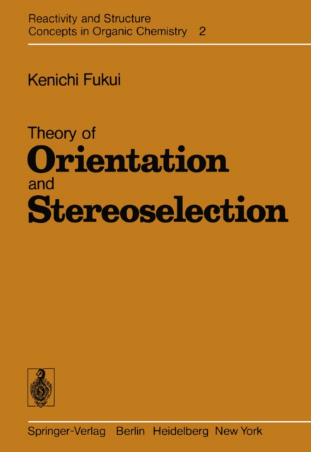 Theory of Orientation and Stereoselection, PDF eBook