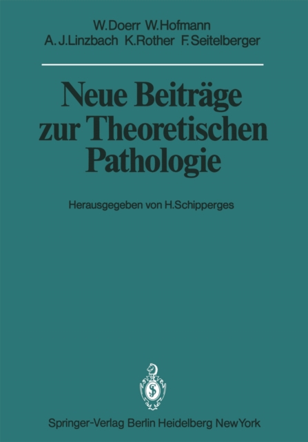 Neue Beitrage zur Theoretischen Pathologie, PDF eBook