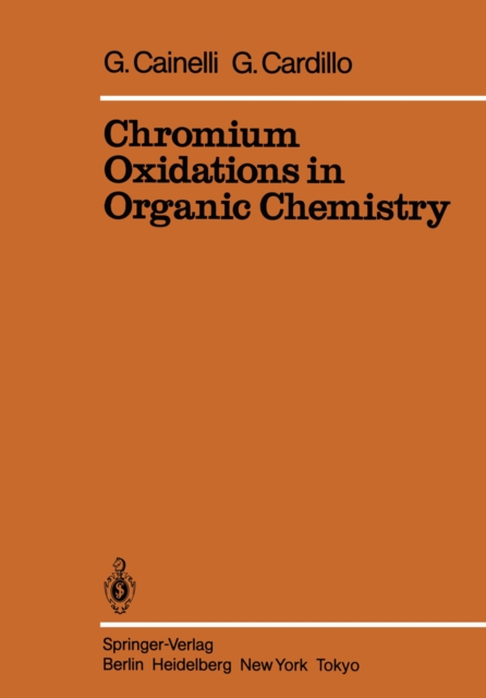 Chromium Oxidations in Organic Chemistry, PDF eBook