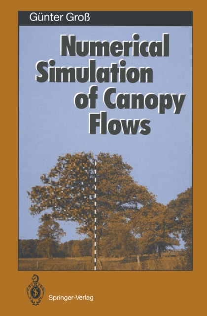 Numerical Simulation of Canopy Flows, PDF eBook