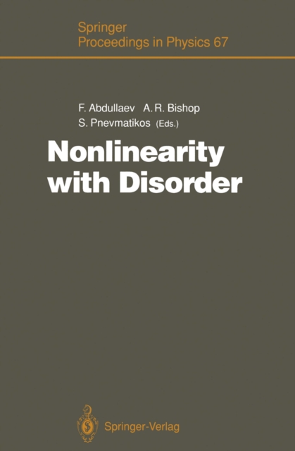 Nonlinearity with Disorder : Proceedings of the Tashkent Conference, Tashkent, Uzbekistan, October 1-7, 1990, PDF eBook