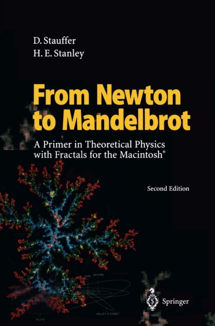 From Newton to Mandelbrot : A Primer in Theoretical Physics with Fractals for the Macintosh (R), PDF eBook
