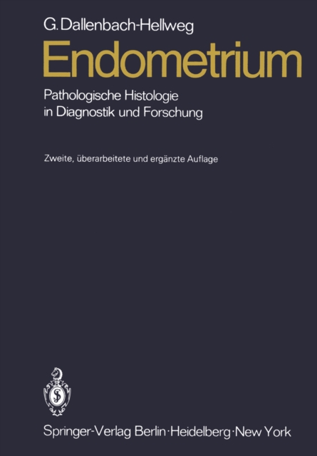Endometrium : Pathologische Histologie in Diagnostik und Forschung, PDF eBook