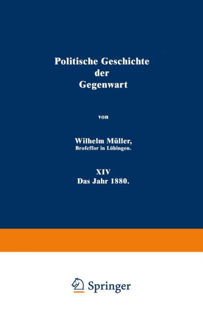 Politische Geschichte der Gegenwart : XIV Das Jahr 1880, PDF eBook