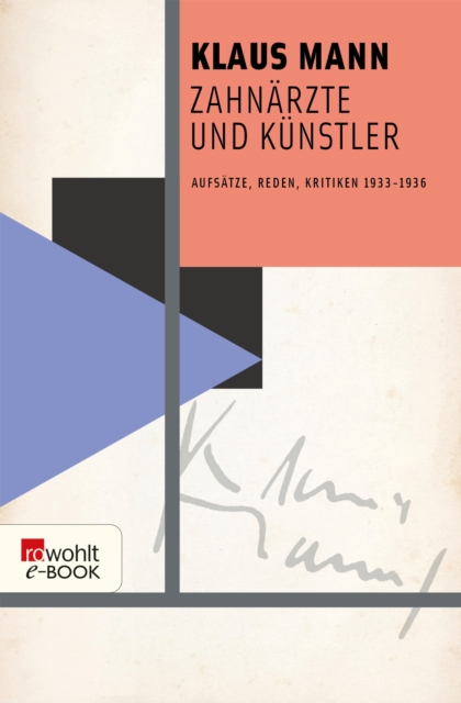 Zahnarzte und Kunstler : Aufsatze, Reden, Kritiken 1933-1936, EPUB eBook