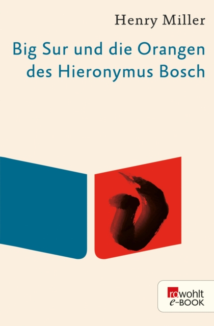 Big Sur und die Orangen des Hieronymus Bosch, EPUB eBook