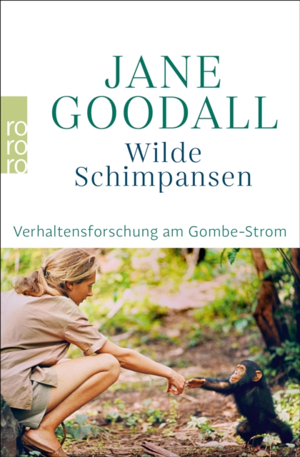 Wilde Schimpansen : Verhaltensforschung am Gombe-Strom, EPUB eBook