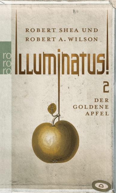 Illuminatus! Der goldene Apfel, EPUB eBook