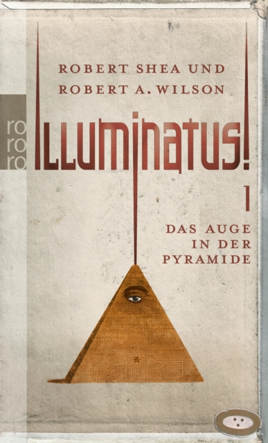 Illuminatus! Das Auge in der Pyramide, EPUB eBook