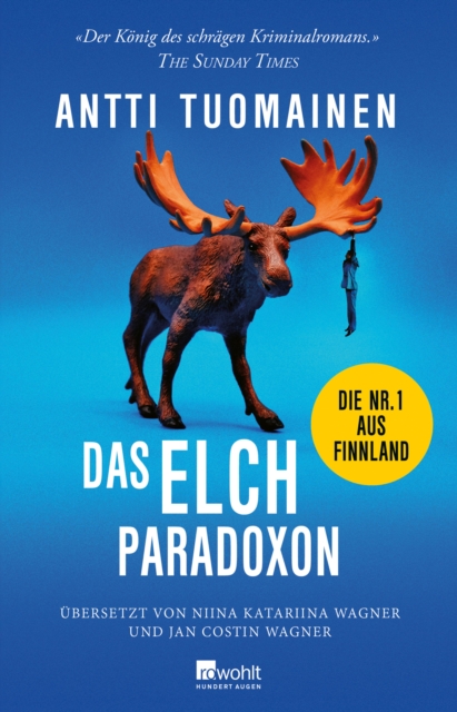Das Elch-Paradoxon : Die Nr. 1 aus Finnland, EPUB eBook